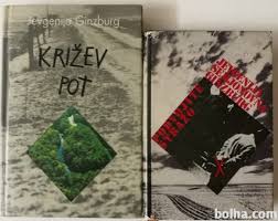 PODVOJITE STRAŽO, KRIŽEV POT &ndash; Jevgenija Semjonona Ginzburg