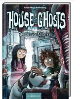 House of Ghosts - Der aus der K&auml;lte kam - Frank M. Reifenberg