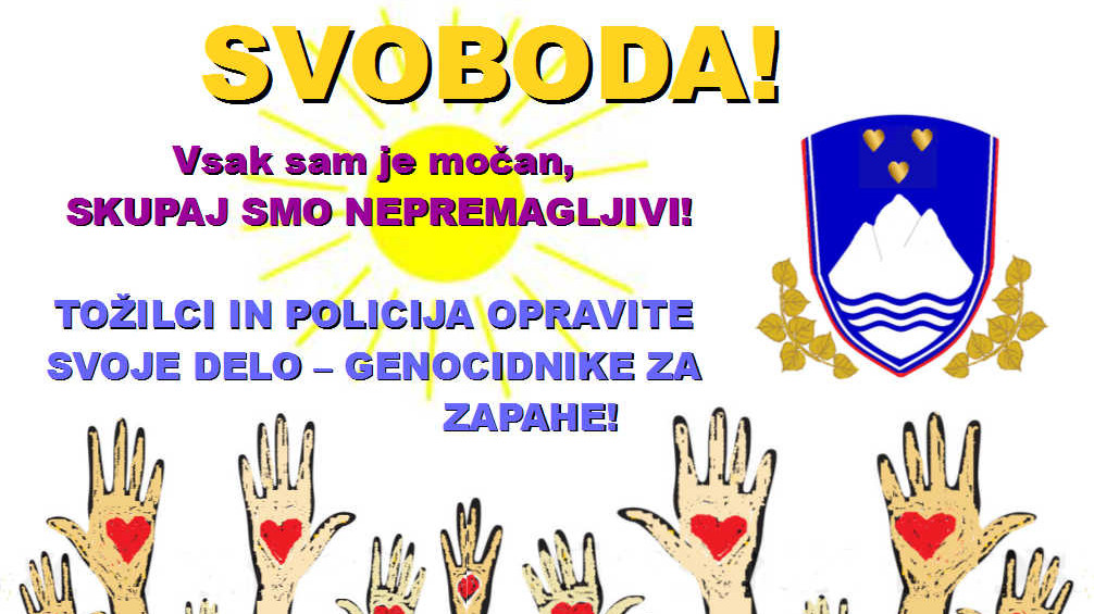 Gremo Slovenija v SVOBODO!
