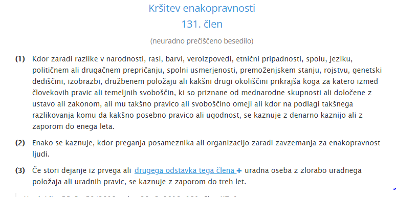 
				kaznivo dejanje kr&scaron;itev enakopravnosti po členu 131. KZ-1 RS 			