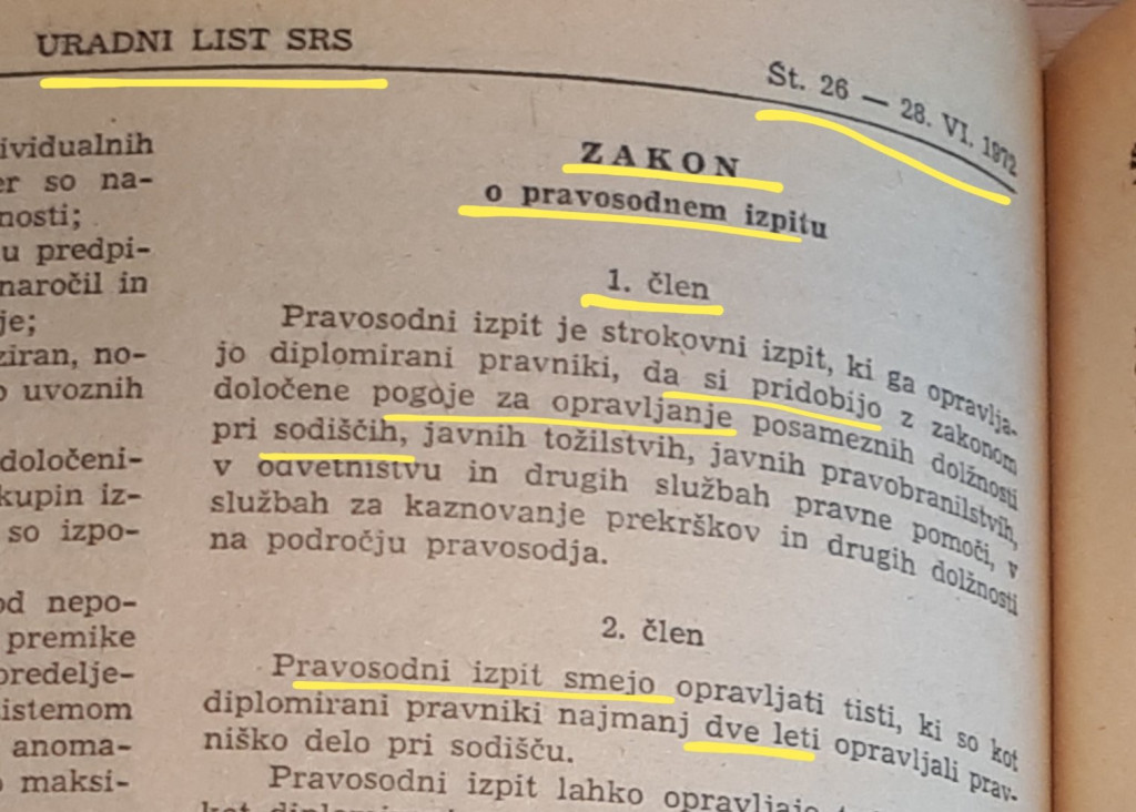 
				2,člen zakona o pravosodnem izpitu iz leta 1972 razkriva, da pravosodni izpit lahko opravljajo le tisti z najmanj dve leti pripravni&scaron;kih izku&scaron;enj na delo pri sodi&scaron;čih. (Foto: Twitter)			