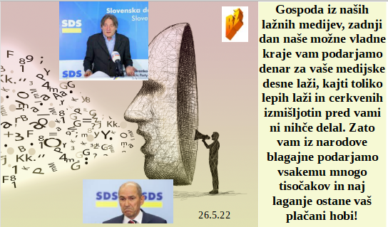Slovenski in svetovni politični hlev na dan 26.5.22
