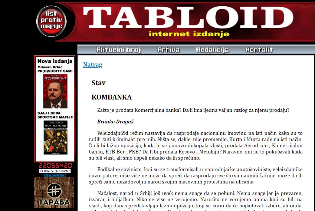 
				Dolgoletni bančnik in ekonomist Branko Draga&scaron; je v članku Kombanka v srbskem mediju Magazin Tabloid razkril, da je NLB plačala vsaj 100 milijonov evrov premalo za odkup srbske največje državne banke Komercialna banka. (Foto: Posnetek zaslona- Magazin Tabloid)			