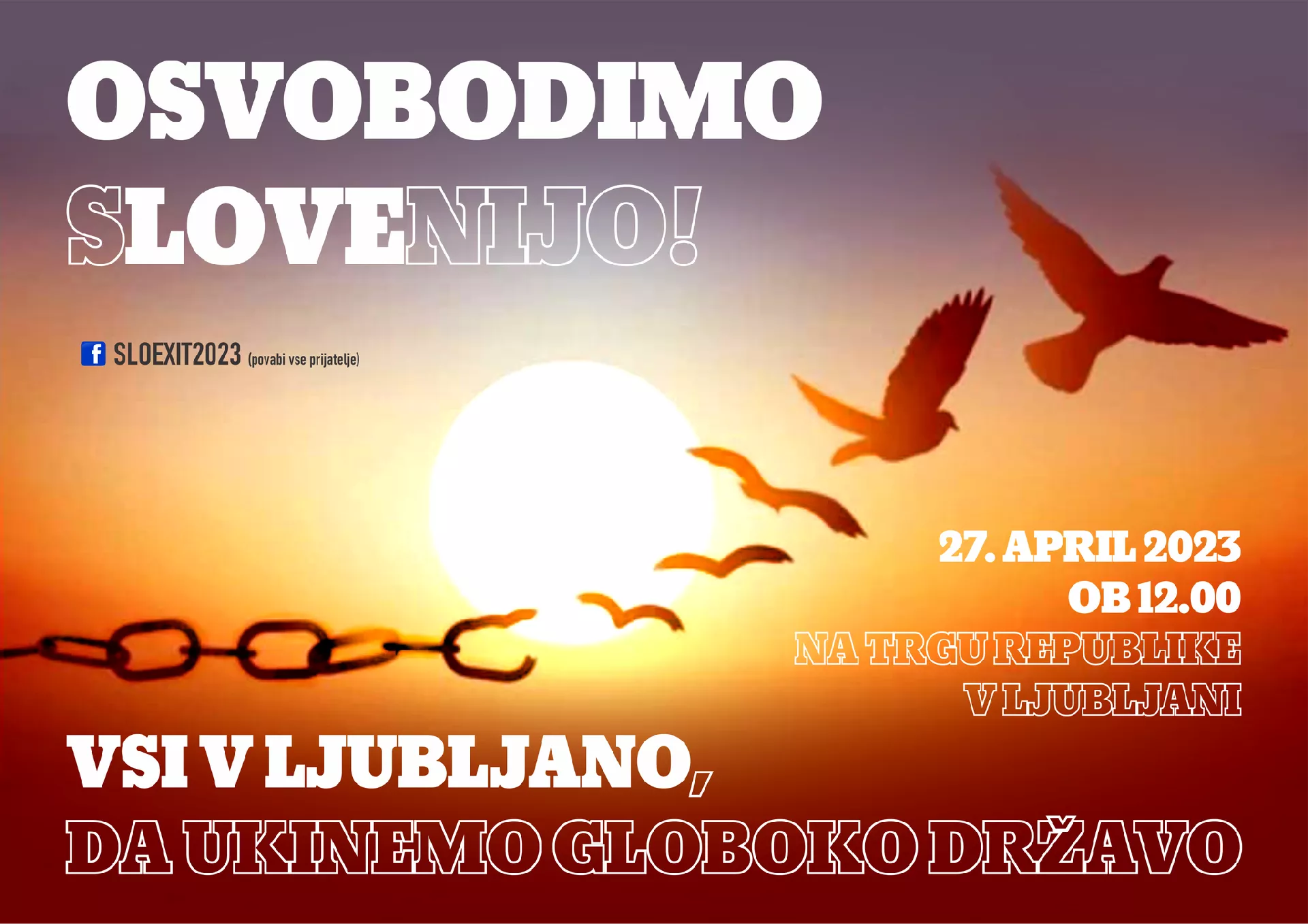 27. aprila 2023, DESANT SLOVENSKEGA LJUSTVA NA LJUBLJANO! 