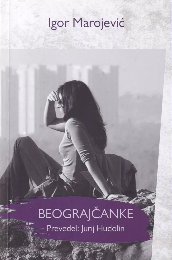 Igor Marojević: Beograjčanke