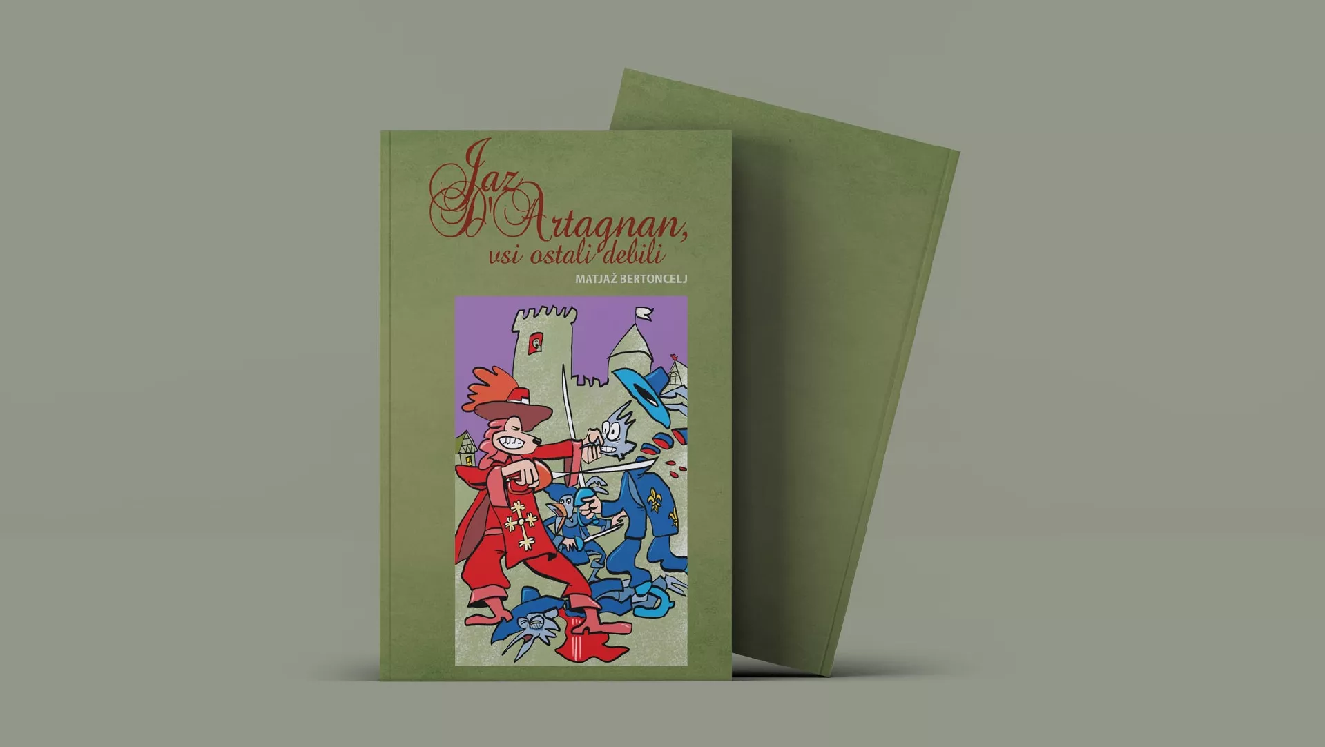 Matjaž Bertoncelj: Jaz D’Artagnan, vsi ostali debili