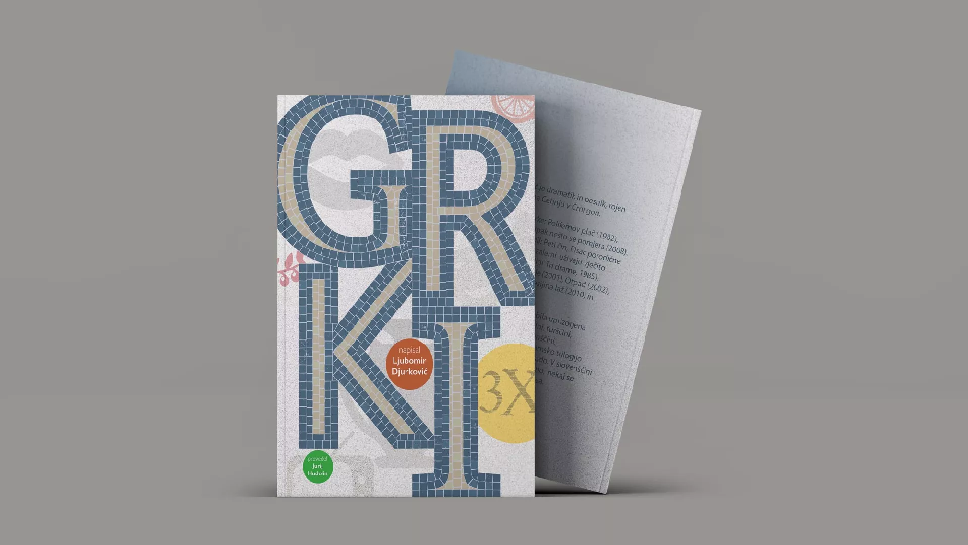 Ljubomir Djurković: Grki : (dramska trilogija)