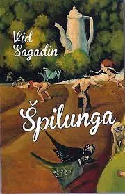 Vid Sagadin - Špilunga
