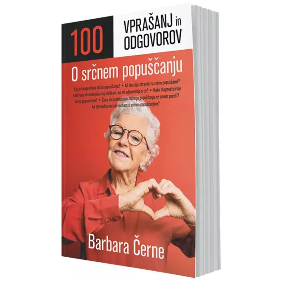 100 vprašanj in odgovorov o srčnem popuščanju