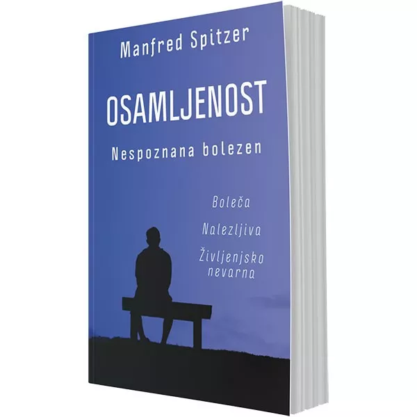 Osamljenost – nespoznana bolezen