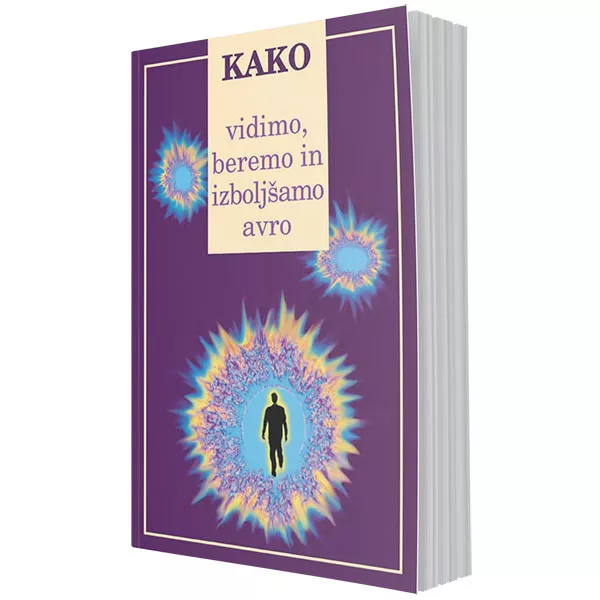 Kako vidimo, beremo in izboljšamo avro