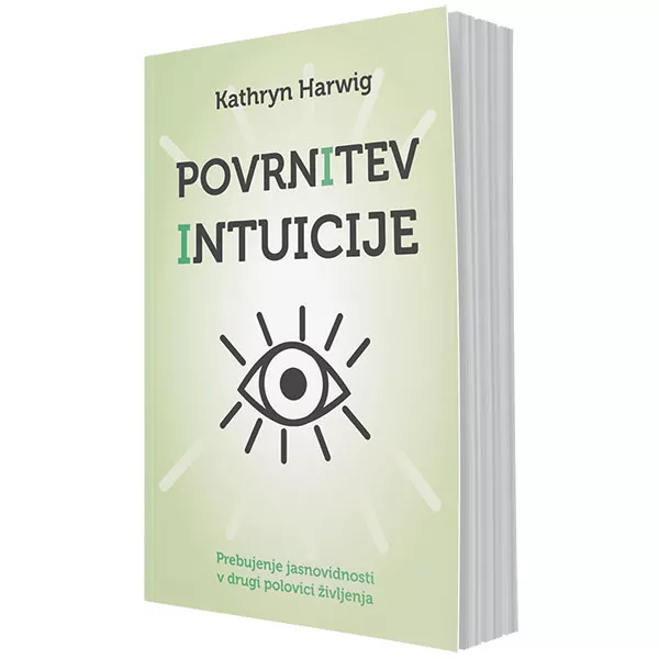 Povrnitev intuicije (prebujenje jasnovidnosti v drugi polovici življenja)