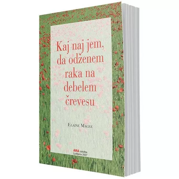 Kaj naj jem, da odženem raka na debelem črevesu