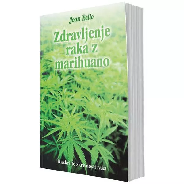 Zdravljenje raka z marihuano (razkrijte skrivnosti raka)