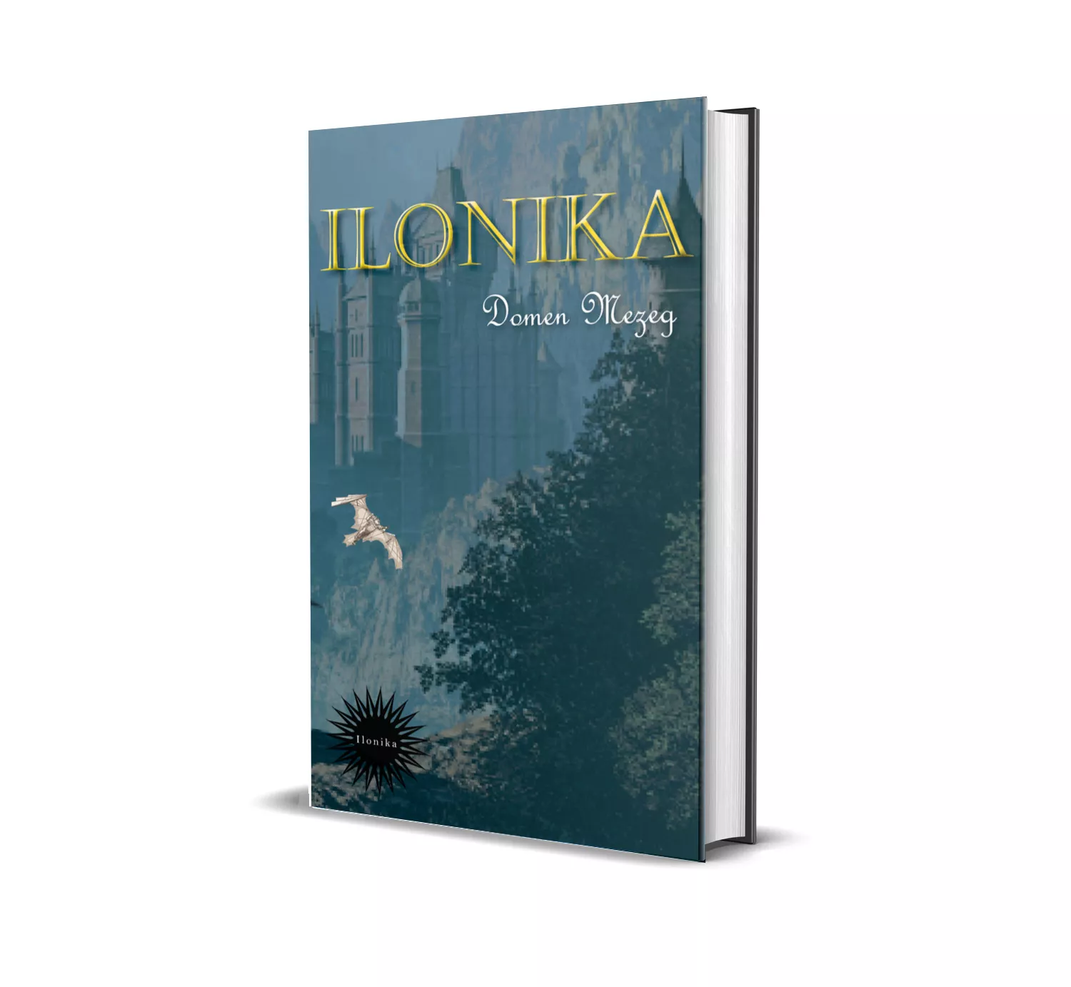 Domen Mezeg: Ilonika. Saga o cesarju Feliksu